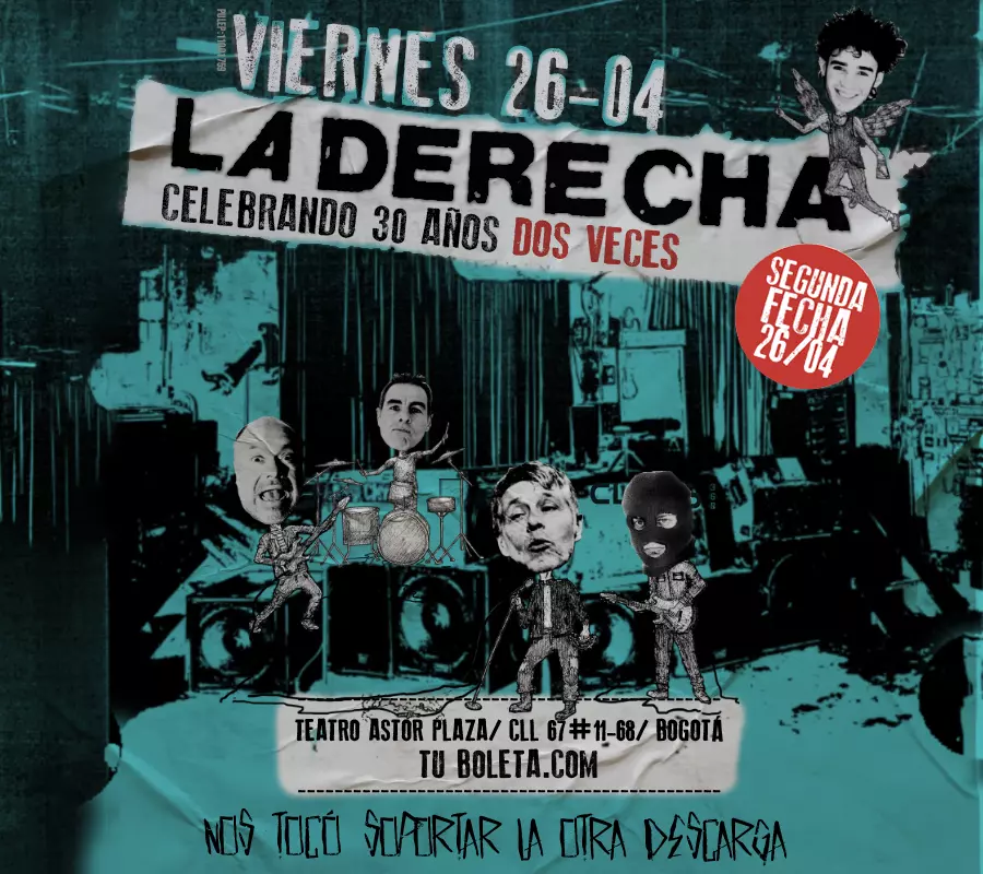LA DERECHA - 30 ANIVERSARIO | SEGUNDA FECHA