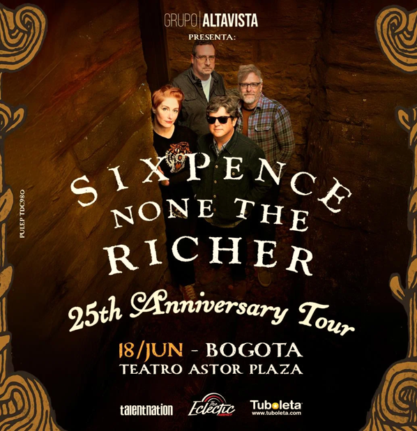 SIXPENCE NONE THE RICHER en Colombia
