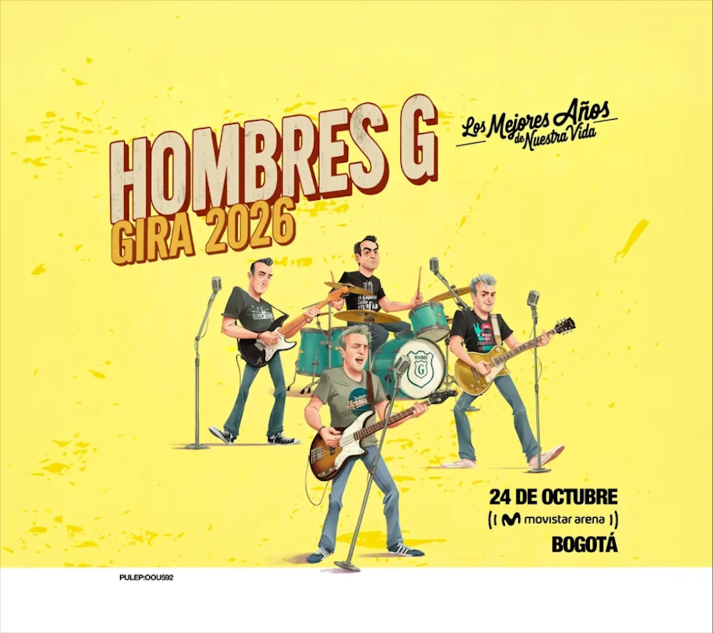 Afiche de Hombres G, gira 2026 Los mejores años de nuestra vida, Movistar Arena Bogotá