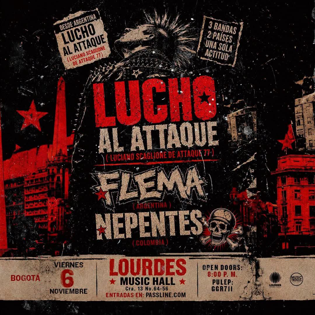 Afiche de Lucho al Attaque, Flema y Nepentes, 6 de noviembre de 2026, Lourdes Music Hall, Bogotá
