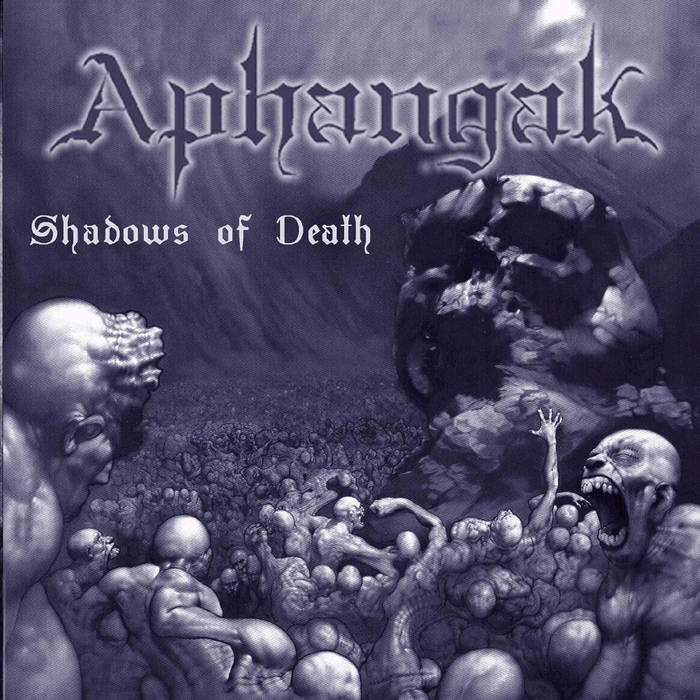 Shadows of death