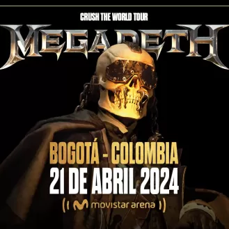 ¡MEGADETH Regresa con Fuerza a Colombia en el "CRUSH THE WORLD TOUR"!