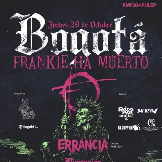 Frankie ha muerto regresa a Bogotá tras 10 años