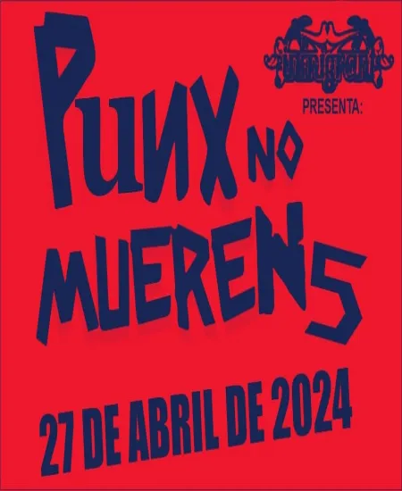 PUNX NO MUEREN 5