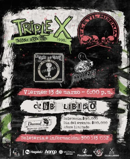 Triple X en Medellín