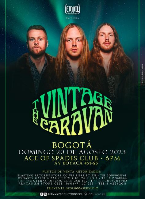 Flayer evento The Vintage Caravan en Colombia