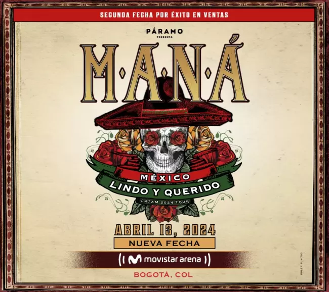 Flayer evento MANÁ - MÉXICO LINDO Y QUERIDO LATAM 2024 TOUR 