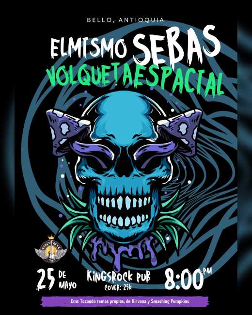 Flayer evento El mismo sebas & Volqueta espacial