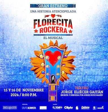 Flayer evento FLORECITA ROCKERA: EL MUSICAL DÍA 2