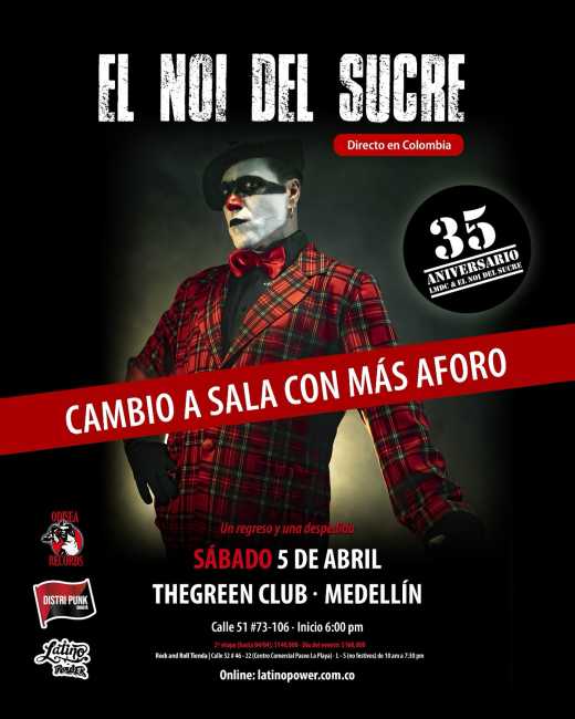 Flayer evento El Noi del Sucre en Medellín: ¡Última oportunidad de verlos en vivo!