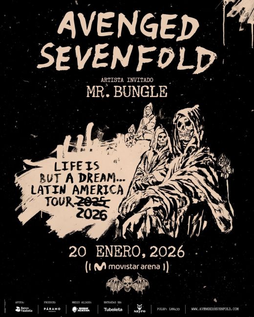 Flayer evento AVENGED SEVENFOLD | Life is a but a Dream… Latin America Tour - BOGOTA 2025
