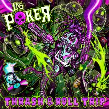 Thrash & Roll Trip