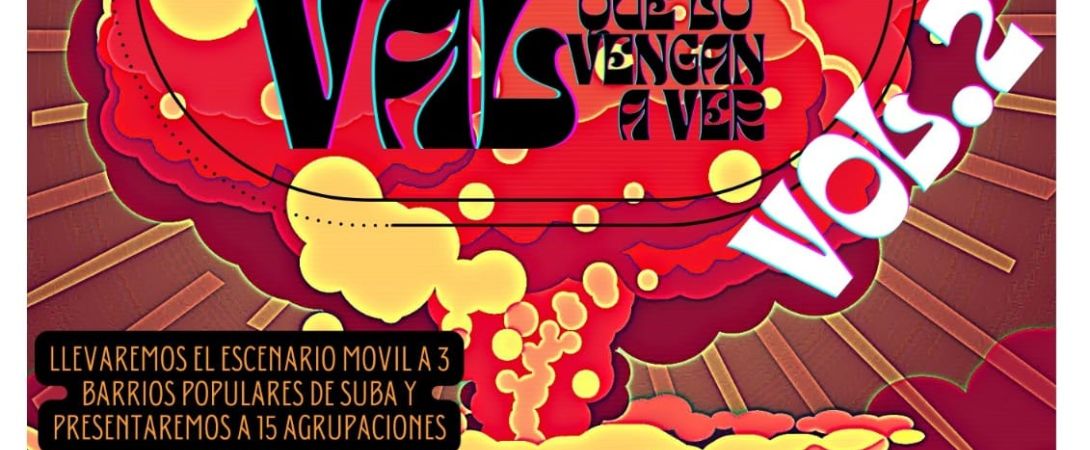 Festival "Que lo Vengan a Ver" Vol.2